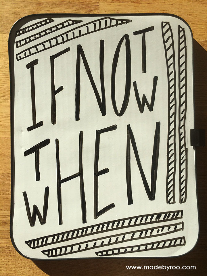 If Not Now, Then&nbsp;When