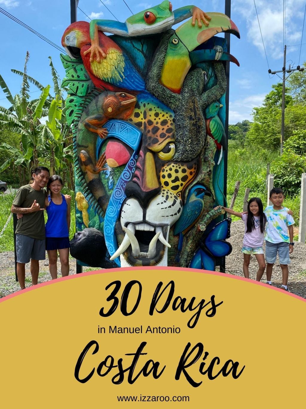 One Month, 30 Day, Family Trip to Manuel Antonio, Costa&nbsp;Rica